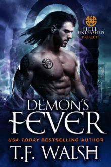 Demon's Fever (Hell Unleashed Book 1)