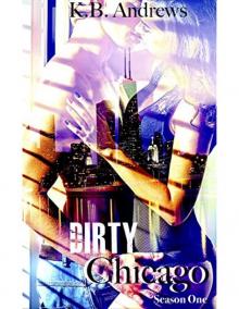 Dirty Chicago_Season One