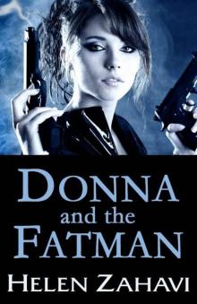 DONNA AND THE FATMAN (Crime Thriller Fiction)