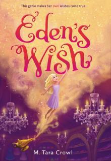 Eden's Wish