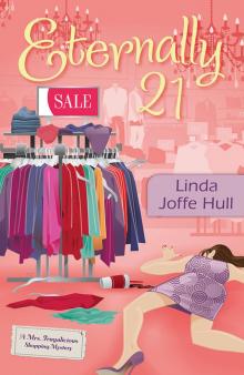 Eternally 21: A Mrs. Frugalicious Shopping Mystery