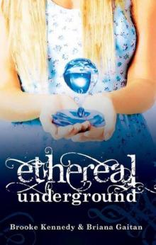 Ethereal Underground