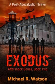 Exodus (Aftershock Series Book 2)