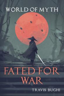 Fated for War