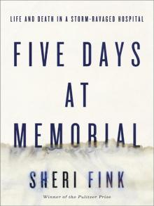 Five Days at Memorial