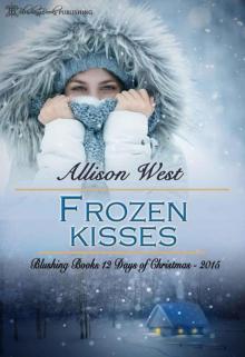 Frozen Kisses (Blushing Books 12 Days of Christmas 5)