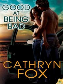 Good at Being Bad: Boys of Beachville, Book 1