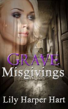 Grave Misgivings