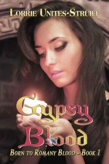 Gypsy Blood (Born to Romany Blood, Book 1)