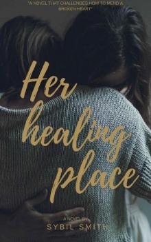 Her Healing Place