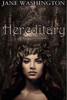 Hereditary (Beatrice Harrow Series)