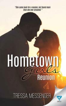 Hometown Girls: Reunion