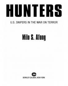 Hunters: U.S. Snipers in the War on Terror