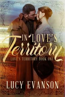 In Love's Territory: A Western Historical Romance