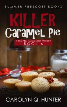 Killer Caramel Pie