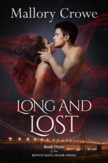 Long and Lost (The Bewitching Hour Book 3)