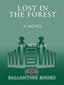 Lost in the Forest (Ballantine Reader's Circle)