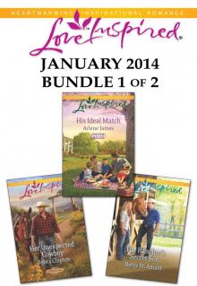 Love Inspired January 2014 - Bundle 1 of 2: Her Unexpected CowboyHis Ideal MatchThe Rancher's Secret Son