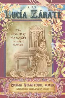 Lucía Zárate: The odyssey of the world’s smallest woman