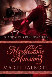 Marblestone Mansion, Book 3