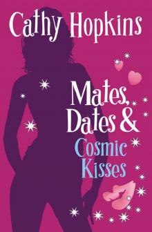 Mates, Dates and Cosmic Kisses