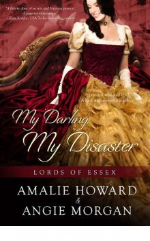 My Darling, My Disaster (Lords of Essex)