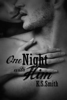 One Night With Him