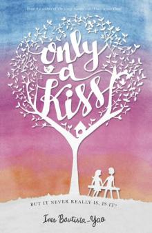 Only A Kiss