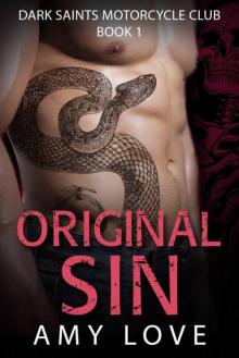 Original Sin (Dark Saints Motorcycle Club Book 1)