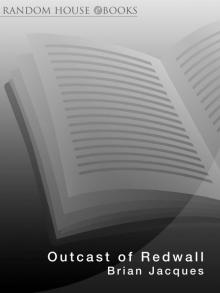 Outcast Of Redwall