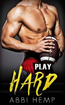 Play Hard: Bad Boy Sports Romance