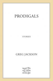 Prodigals