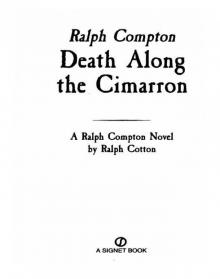 Ralph Compton Death Along the Cimarron