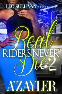 Real Riders Never Die 2