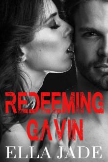 Redeeming Gavin