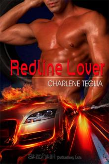 Redline Lover: Take Me, Lover, Book 1