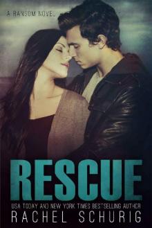 Rescue (Ransom Book 5)