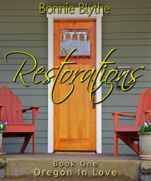 Restorations (Book One Oregon In Love)