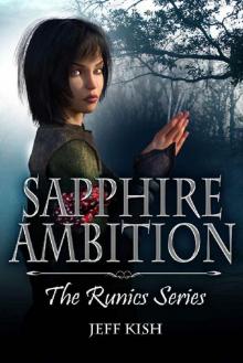 Sapphire Ambition (Runics Book 2)