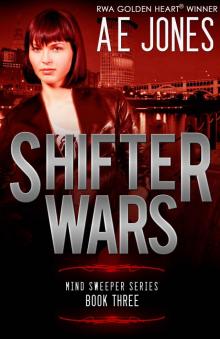 Shifter Wars (Mind Sweeper Series Book 3)