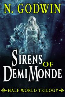 Sirens of DemiMonde