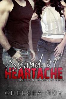 Sound of Heartache ( Sound of Book 2)