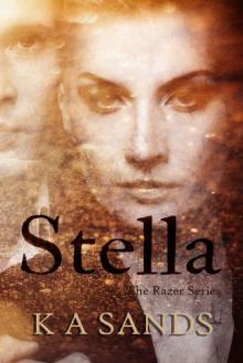 Stella: (Book #2.5, The Razer Series)