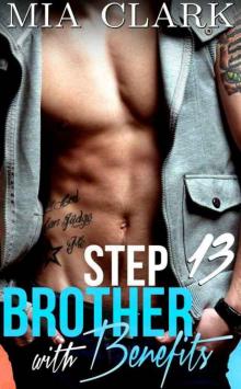 Stepbrother With Benefits 13 (Third Season)