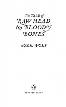 Tale of Raw Head and Bloody Bones (9781101614631)