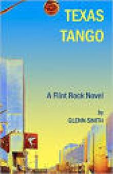 Texas Tango (A Flint Rock Novel)