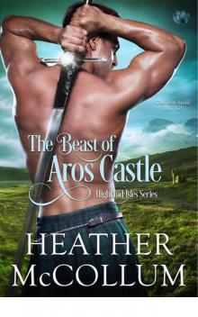 The Beast of Aros Castle (Highland Isles)