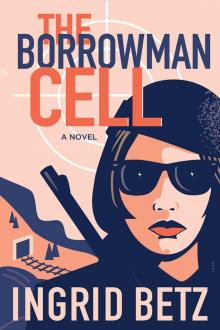 The Borrowman Cell