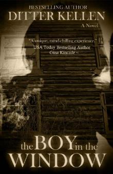 The Boy in the Window: A Psychological Thriller