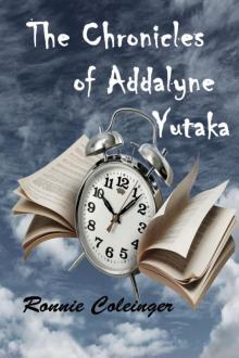 The Chronicles of Addalyne Yutaka